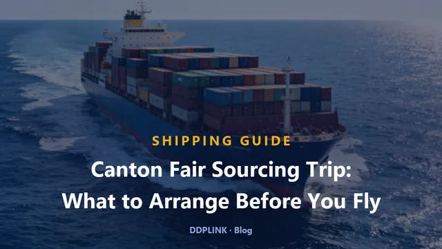 Canton Fair Sourcing Trip: What to Arrange Before You Fly (Autumn 2026)